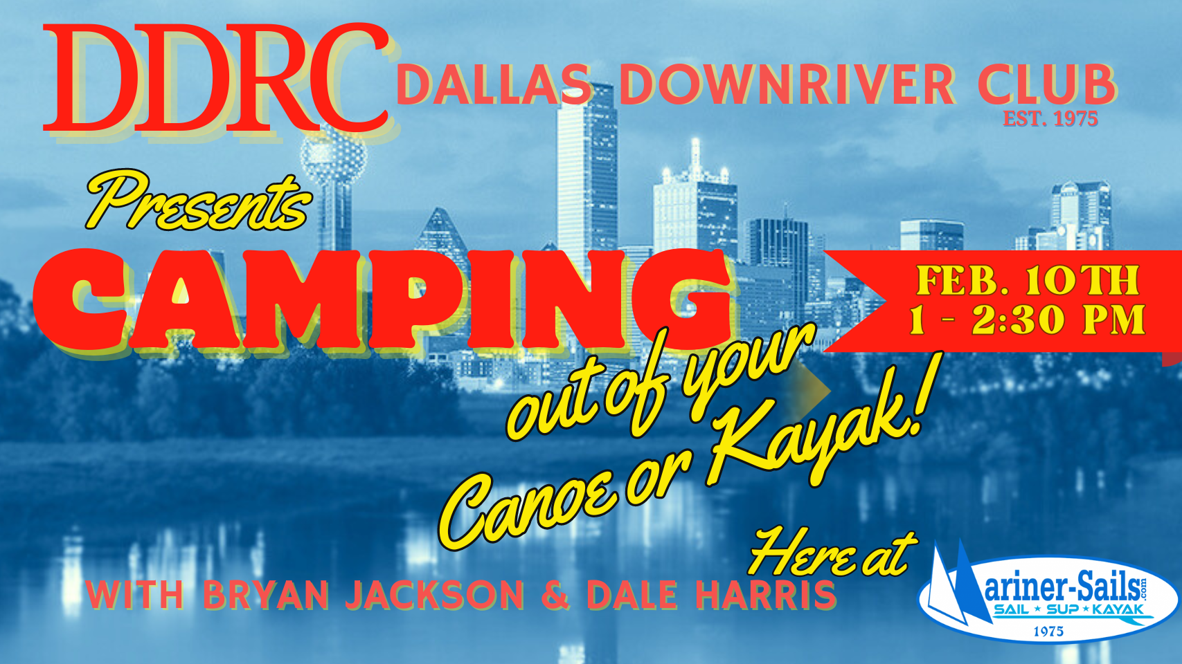 Paddle, Pack, and Play: Dallas Downriver Club's Exclusive Seminar Unveils Secrets of Camping from Canoe or Kayak